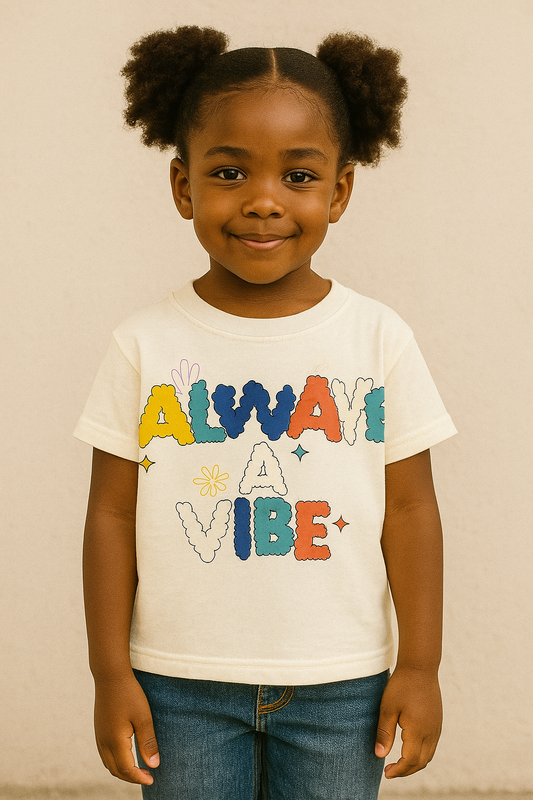 Always A Vibe Tee
